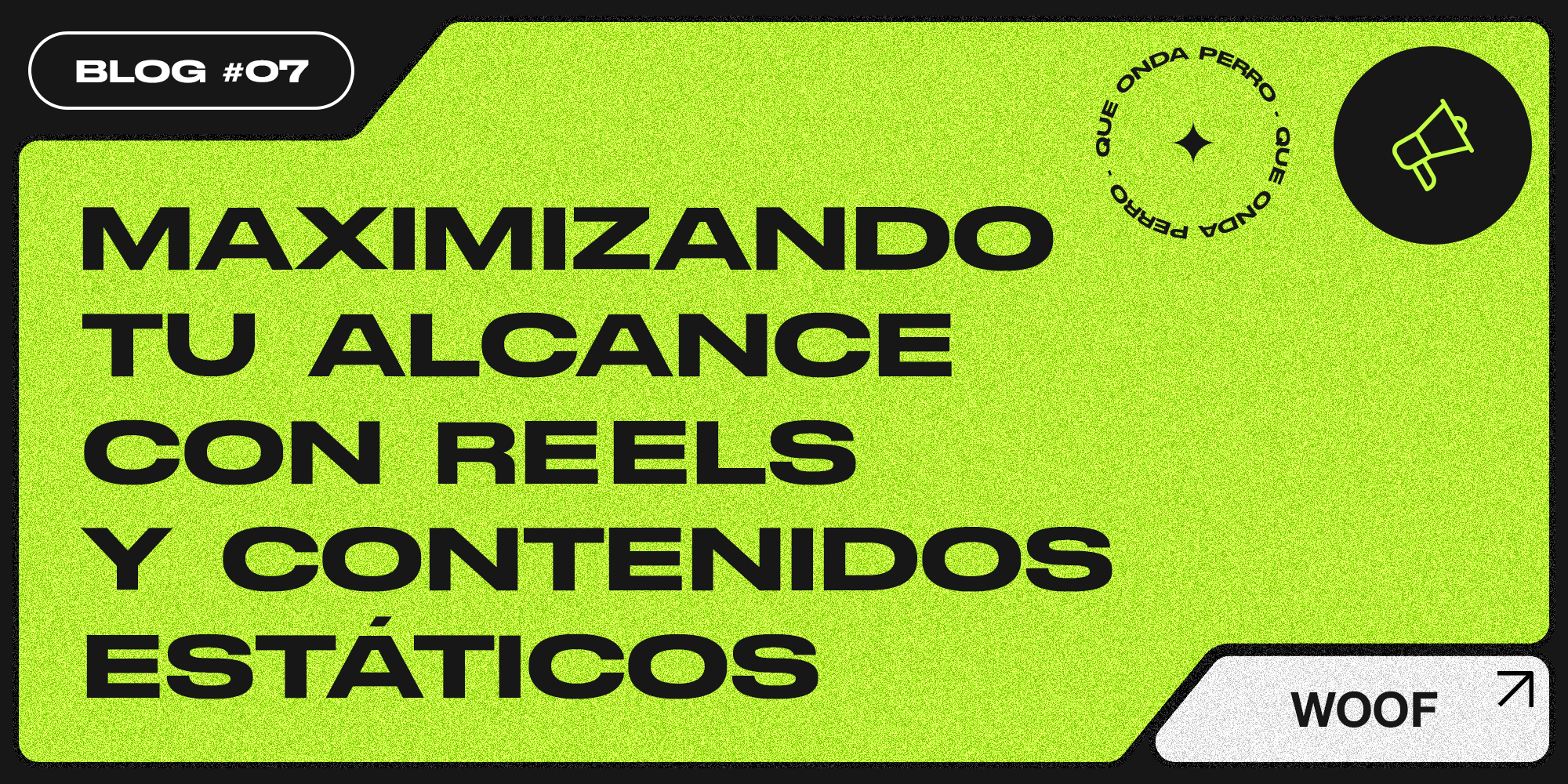 Maximizando tu Alcance con Reels y Contenidos Estáticos